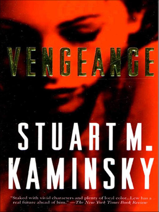 Title details for Vengeance by Stuart M. Kaminsky - Available